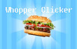Whopper Clicker img
